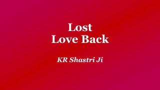 Lost Love Back | Call  91-8005545530