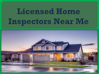 Licensed Home Inspectors Near Me