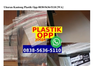 Ukuran Kantong Plastik Opp Ô838.5636.511Ô[wa]