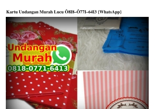 Kartu Undangan Murah Lucu 0818–0771–6413[wa]