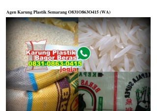 Agen Karung Plastik Semarang Ô83IÔ863Ô4I5[wa]