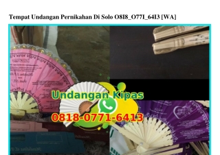 Tempat Undangan Pernikahan Di Solo 081807716413[wa]