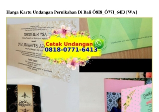 Harga Kartu Undangan Pernikahan Di Bali 08I8 077I 64I3[wa]
