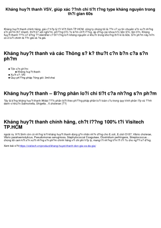 Kháng huyết thanh vi sinh vật, giúp xác định cụ thể từng type kháng nguyên trong thời kì 1 phút