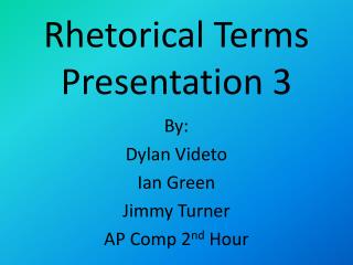 Rhetorical Terms Presentation 3
