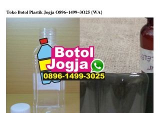 Toko Botol Plastik Jogja O896·1499·3O25[wa]