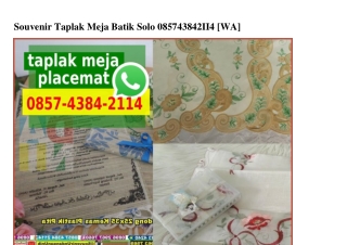 Souvenir Taplak Meja Batik Solo Ô857 4384 2114[wa]