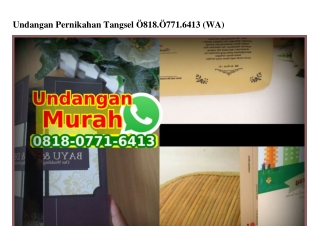 Undangan Pernikahan Tangsel O818_O771_6413[wa]