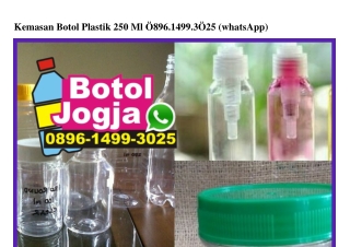 Kemasan Botol Plastik 250 Ml Ö896·1499·3Ö25[wa]