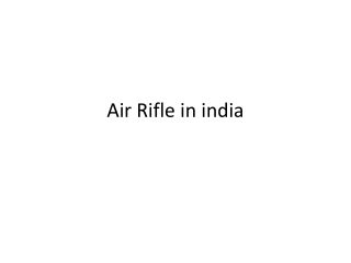 Air Rifle in India