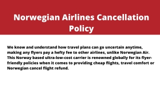 Dial  1-888-434-6454 to Know More About Norwegian  Cancellation Policy