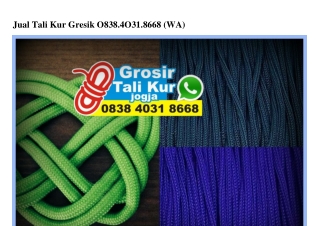 Jual Tali Kur Gresik Ö838•4Ö31•8668[wa]