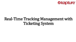 Real-Time Tracking Management with Ticketing System