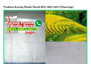 Produsen Karung Plastik Murah Ô831•Ô863•Ô415[wa]