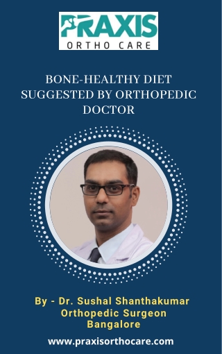 Bone-Healthy Diet Suggested by Best Orthopedic Doctors in Bangalore