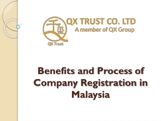 Benefits and Process of Company Registration in Malaysia