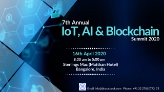 7th Annual IoT, AI & Blockchain Summit 2020