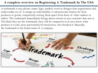 A complete overview on Registering A Trademark In The USA