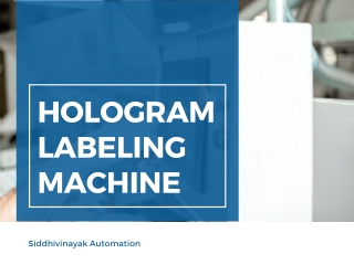 Fact about Hologram Labeling Machine
