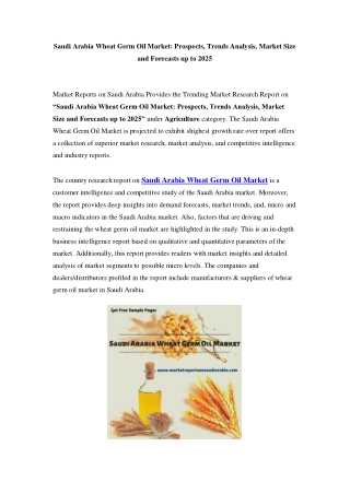 Saudi Arabia Wheat Germ Oil Market: Industry Trends, Opportunity and Forecast Till 2025
