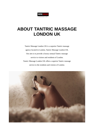 ABOUT TANTRIC MASSAGE LONDON UK