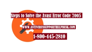 Steps to Solve the Avast Error Code 7005