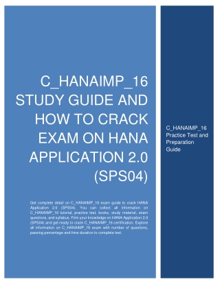 C_HANAIMP_16 Study Guide and How to Crack Exam on HANA Application 2.0 (SPS04)