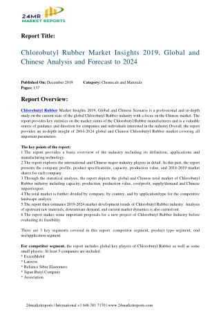 Chlorobutyl Rubber Market Insights 2019