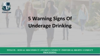 5 Warning Signs Of Underage Drinking