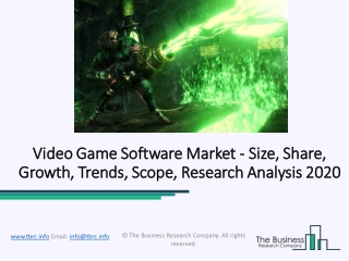 Video Game Software Market Industry Analysis by Size, Share, Trends and Forecast to 2022