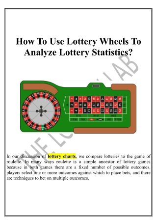 How To Use Lottery Wheels To Analyze Lottery Statistics?