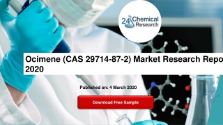 Ocimene (CAS 29714-87-2) Market Research Report 2020