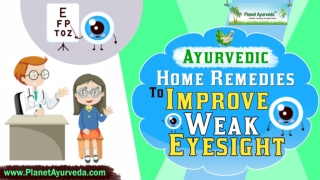 Effective Home Remedies to Improve Weak Eyesight