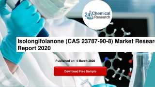 Isolongifolanone (CAS 23787-90-8) Market Research Report 2020