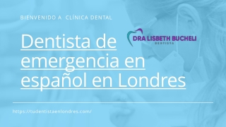 Dentista española de emergencia en Londres