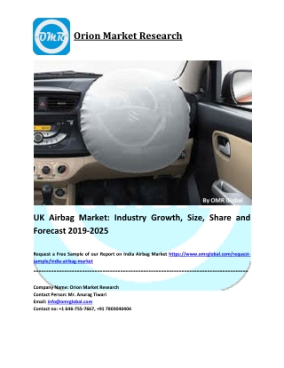 UK Airbag Market Size, Industry Trends, Share and Forecast 2019-2025