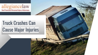 Truck Crashes Can Cause Major Injuries