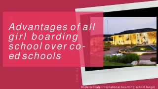 Advantages of all girl boarding school over co-ed schools