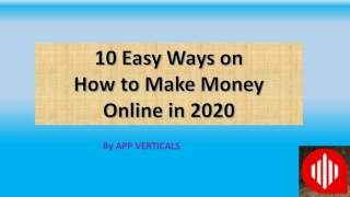 10 EASY WAYS ON HOW TO MAKE MONEY ONLINE IN 2020