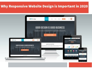 Why Responsive Website Design is Important in 2020