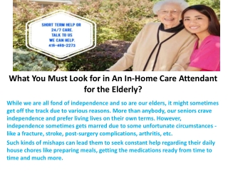 What You Must Look for in An In-Home Care Attendant for the Elderly?