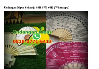 Undangan Kipas Sidoarjo 0818.0771.6413[wa]