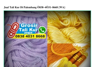 Jual Tali Kur Di Palembang Ô838-4Ô31-8668[wa]