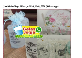 Jual Gelas Kopi Sidoarjo 0896 6848 7220[wa]