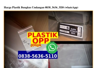 Harga Plastik Bungkus Undangan Ô838~5636~511Ô[wa]