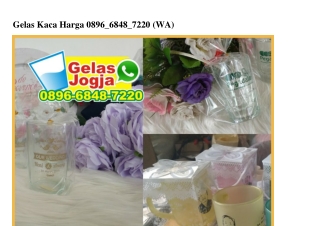 Gelas Kaca Harga 0896·6848·7220[wa]