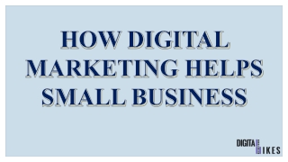 How Digital Marketing Helps Small Business