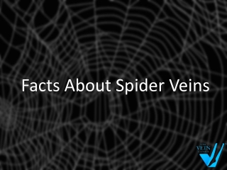Some Facts About Spider Veins - USA Vein Clinics