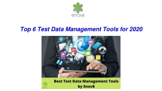 Top 6 Test Data Management Tools for 2020