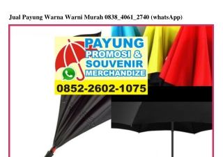 Jual Payung Warna Warni Murah 0838~4061~2740[wa]